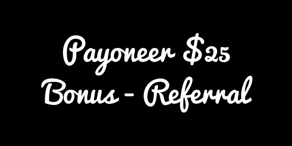 Payoneer 25 Bonus