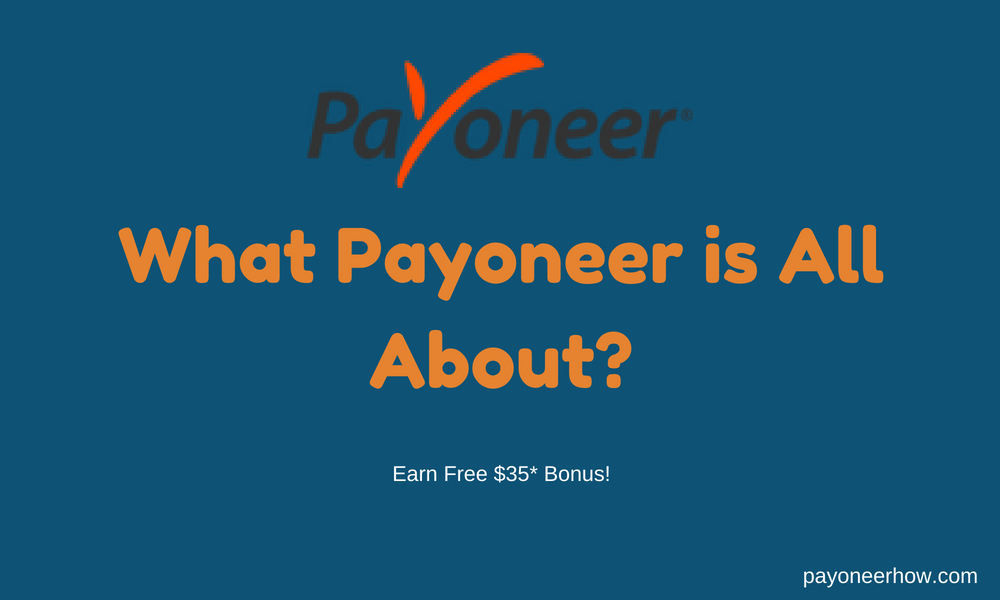 What Is Payoneer All About